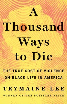 A Thousand Ways to Die