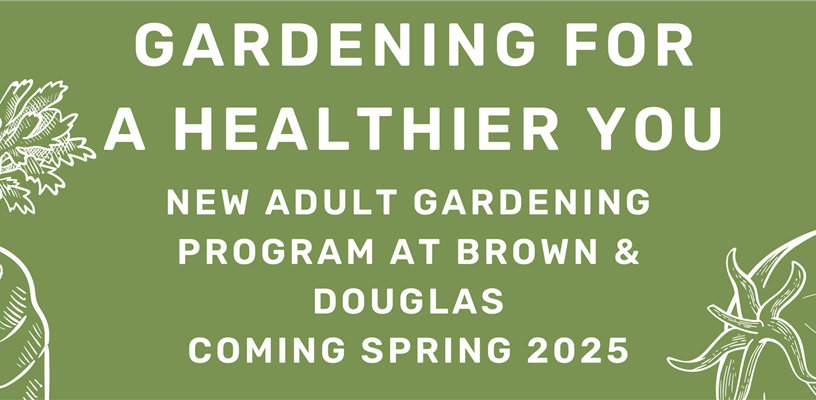 Adult Gardening Program Beginning Soon