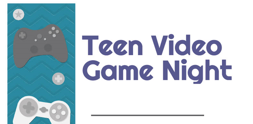 Teen Video Game Night
