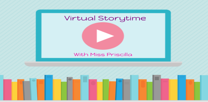Virtual Storytime With Miss Priscilla